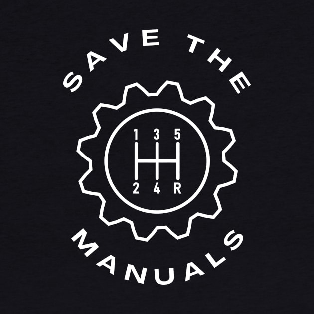 Save The Manuals Car Gearshift by Lasso Print